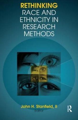 Rethinking Race and Ethnicity in Research Methods