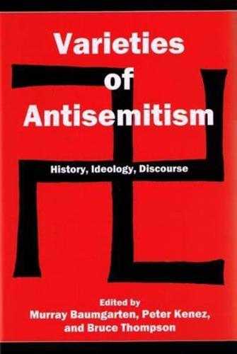 Varieties of Antisemitism