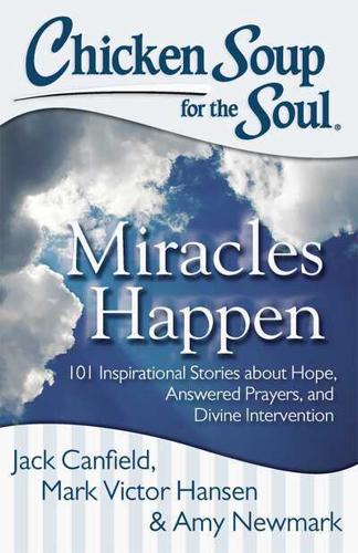 Chicken Soup for the Soul Miracles Happen