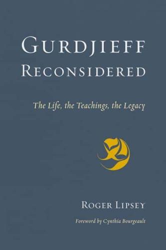 Gurdjieff Reconsidered