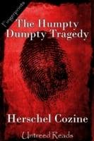 Humpty Dumpty Tragedy