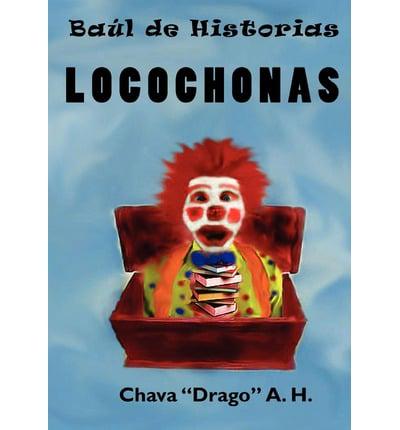 Baul de Historias Locochonas