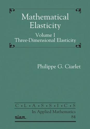 Mathematical Elasticity