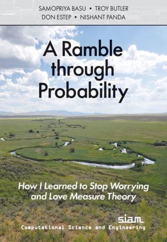 A Ramble Through Probability
