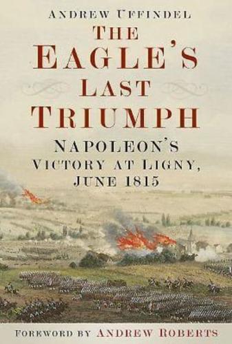 The Eagle's Last Triumph