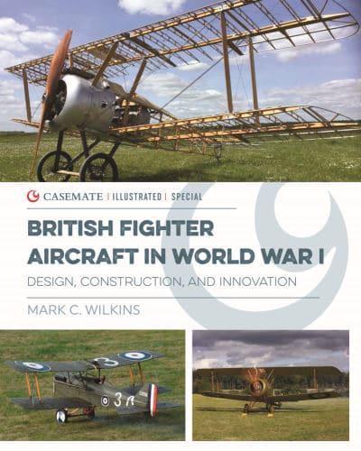 British Fighter Aircraft in WWI