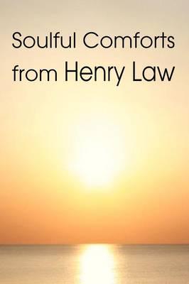 Soulful Comforts from Henry Law