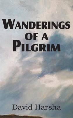 Wanderings of a Pilgrim