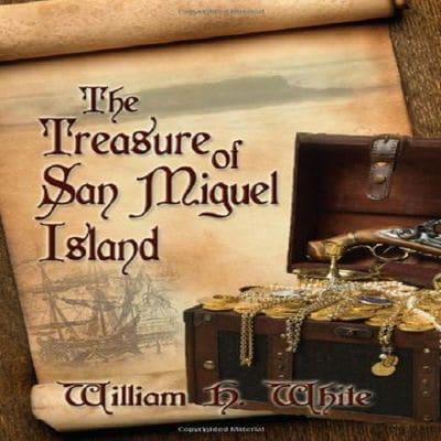 The Treasure of San Miguel Island