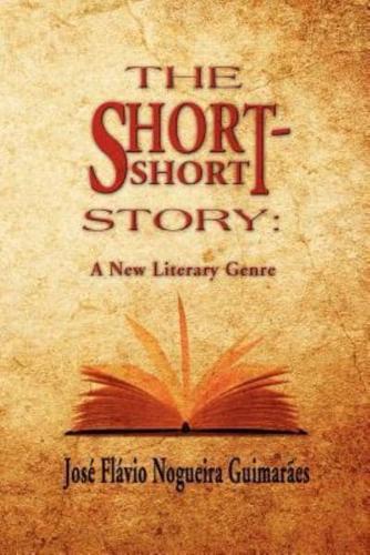 The Short-Short Story: A New Literary Genre