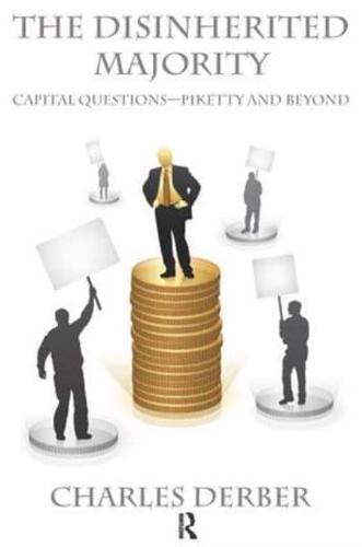 Disinherited Majority : Capital Questions-Piketty and Beyond