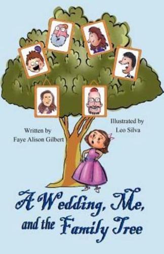 A Wedding, Me, and the Family Tree