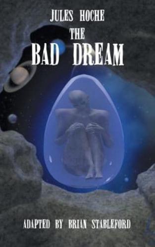 The Bad Dream