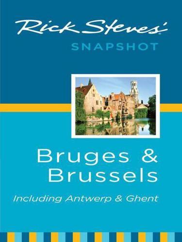 Rick Steves' snapshot Bruges & Brussels