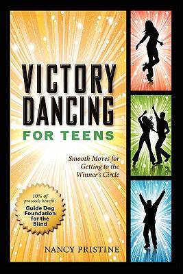 Victory Dancing for Teens