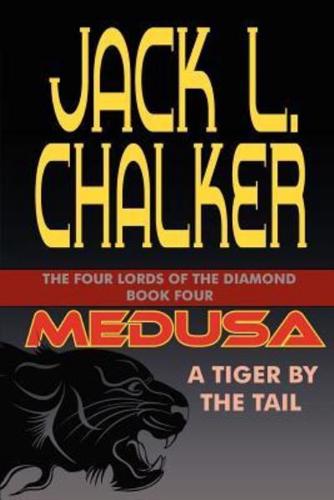 Medusa: A Tiger by the Tail