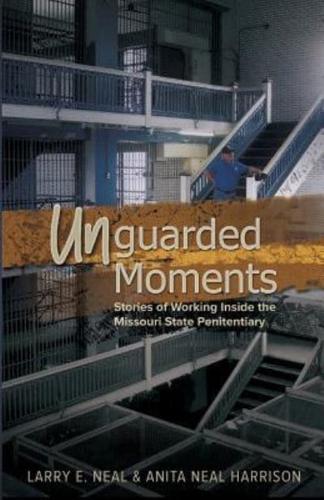 Unguarded Moments