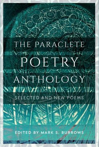 The Paraclete Poetry Anthology, 2005-2016