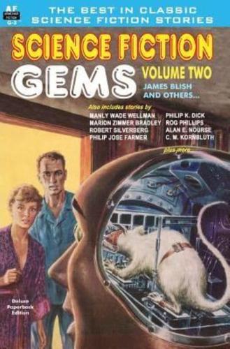 Science Fiction Gems, Volume Two, James Blish and Others