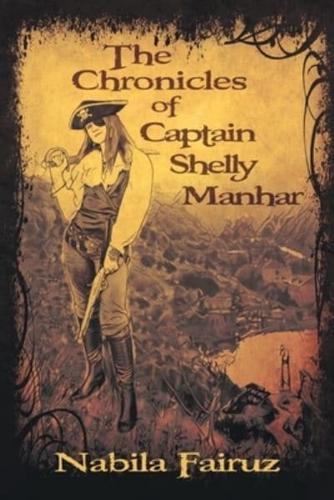 The Chronicles of Captain Shelly Manhar