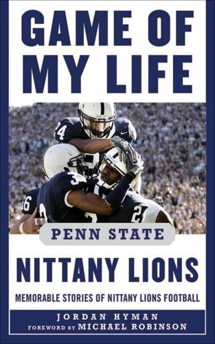 Game of My Life Penn State
