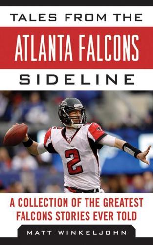 Tales from the Atlanta Falcons Sideline