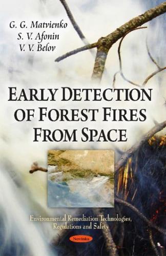 Early Detection of Forest Fires from Space