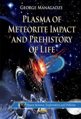Plasma of Meteorite Impact and Prehistory of Life