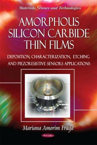 Amorphous Silicon Carbide Thin Films