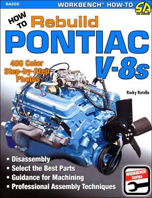 How to Rebuild Pontiac V-8S