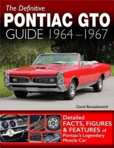 The Definitive Pontiac GTO Guide
