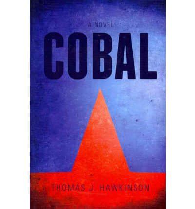 Cobal: A Novel