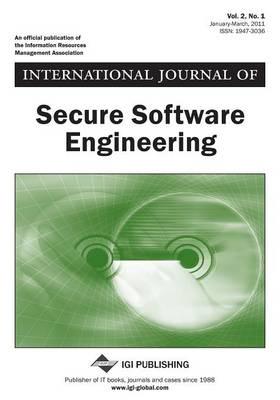 International Journal of Secure Software Engineering (Vol. 2, No. 1)