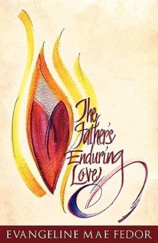 The Father's Enduring Love