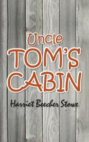 Uncle Tom's Cabin