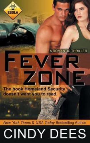 Fever Zone: Romantic Suspense