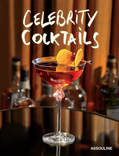 Celebrity Cocktails