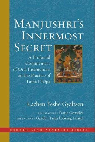Manjushri's Innermost Secret