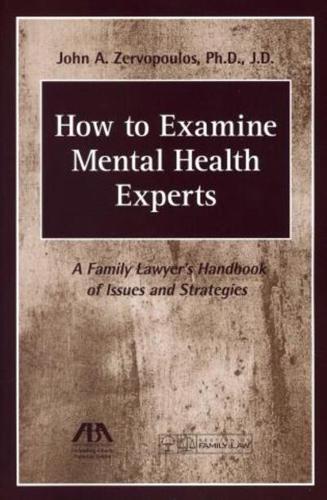 How to Examine Mental Health Experts