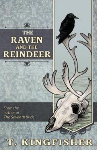 The Raven & The Reindeer