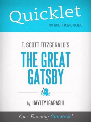 Quicklet on F. Scott Fitzgerald The Great Gatsby