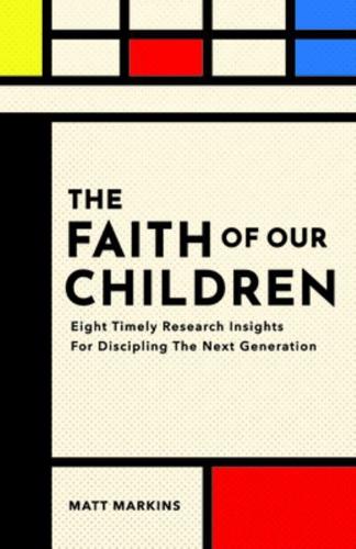 The Faith of Our Children