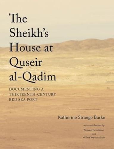 The Sheikh's House at Quseir Al-Qadim