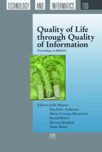 Quality of Life Through Quality of Information