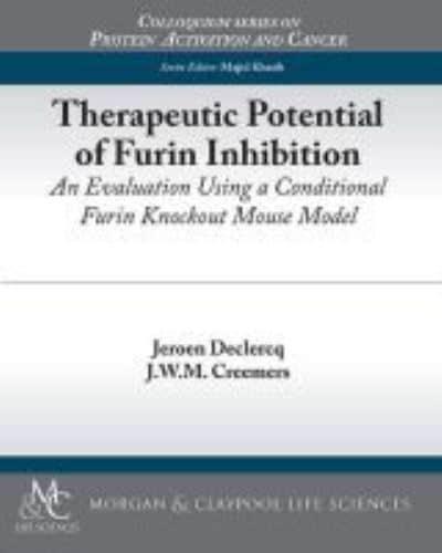 Therapeutic Potential of Furin Inhibition: An Evaluation Using a Conditional Furin Knockout Mouse Model