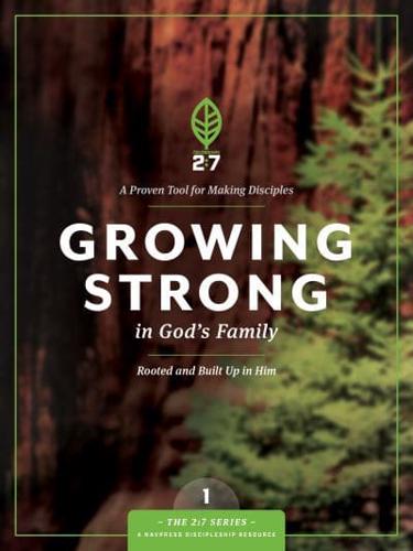 Growing Strong in God's Family 1