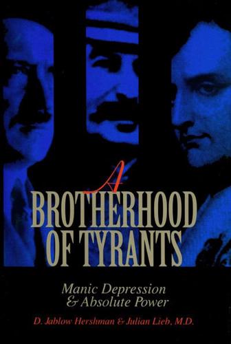 A Brotherhood of Tyrants