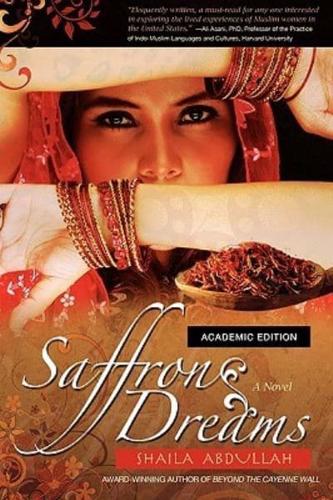 Saffron Dreams (Academic Edition)