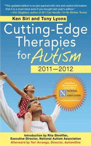 Cutting-Edge Therapies for Autism, 2010-2011