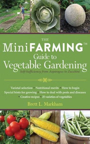 Mini Farming Guide to Vegetable Gardening